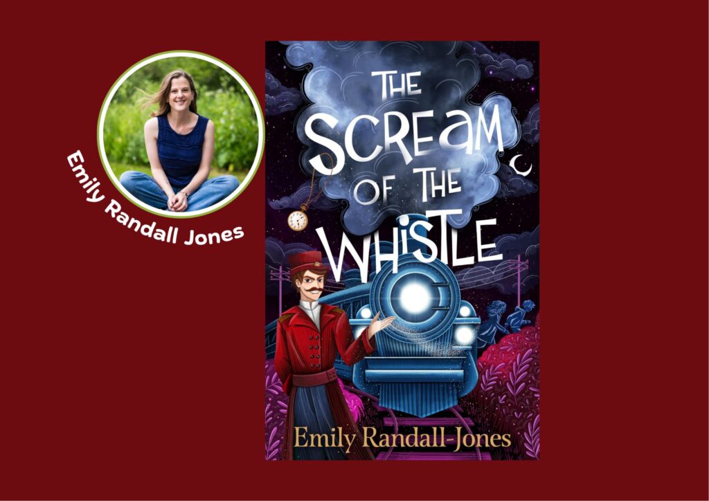 The Scream of the Whistle book cover Emily Randall-Jones
